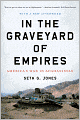 In the Graveyard of Empires: America's War in Afghanistan