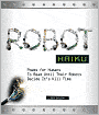 Robot Haiku: Poems for Humans to Read Until Their Robots Decide It's Kill Time