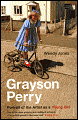 Grayson Perry: Portrait of the Artist as a Young Girl