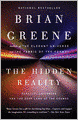 The Hidden Reality: Parallel Universes and the Deep Laws of the Cosmos