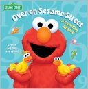 Over on Sesame Street (Sesame Street): A Counting Rhyme
