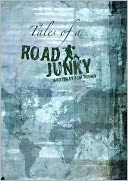 Tales of a Road Junky