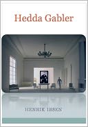 Hedda Gabler w/ Direct link technology (A Classic Drama)