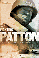 Fighting Patton: George S. Patton Jr. Through the Eyes of His Enemies