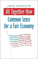 All Together Now: Common Sense for a Fair Economy