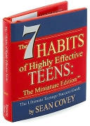 7 Habits of Highly Effective Teens: The Ultimate Teenage Success Guide (Miniature Editions Series)