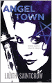 Angel Town (Jill Kismet Series #6)