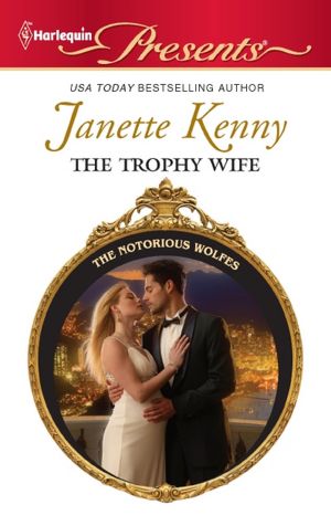 The Trophy Wife (Harlequin Presents #3030)