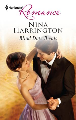 Blind Date Rivals (Harlequin Romance #4276)