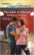 The Cost of Silence (Harlequin Super Romance #1746)