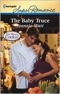 The Baby Truce (Harlequin Super Romance #1749)