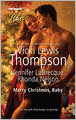 Merry Christmas, Baby: It's Christmas, Cowboy!\Northern Fantasy\He'll Be Home for Christmas