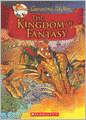The Kingdom of Fantasy (Geronimo Stilton: Kingdom of Fantasy Series #1)