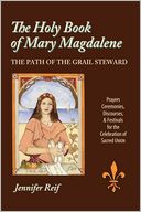 The Holy Book Of Mary Magdalene
