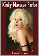 Kinky Massage Parlor