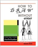 How to Draw Without Eraser: Children's Guide to the World of NeoPopRealism