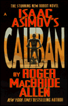 Isaac Asimov's Caliban