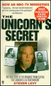 The Unicorn's Secret: A Murder in the Age of Aquarius