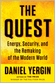 The Quest: Energy, Security, and the Remaking of the Modern World