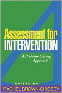 Assessment for Intervention: A Problem-Solving Approach