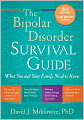The Bipolar Disorder Survival Guide, Second Edition: What You and Your Family Need to Know