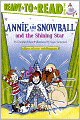 Annie and Snowball and the Shining Star (Annie and Snowball Series #6)