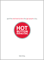 Hot Button Marketing: Push the Emotional Buttons That Get People to Buy