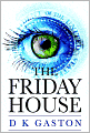 The Friday House