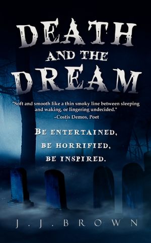 Death And The Dream
