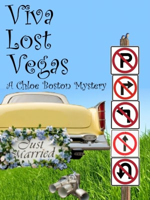 Viva Lost Vegas (A Chloe Boston Mystery Book 6)