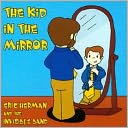 The Kid in the Mirror