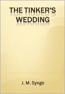 The Tinker's Wedding w/ Direct link technology (A Comedy Drama)