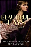 Beautiful Days (Bright Young Things Series #2) by Anna Godbersen: NOOK Book Cover
