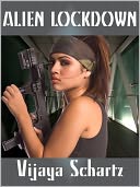 Alien Lockdown by Vijaya Schartz: NOOK Book Cover