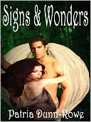 Signs & Wonders (Vol 2- The Gifts: Trilogy)
