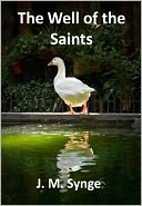 The Well of the Saints w/ Direct link technology(A Western Classic Drama)