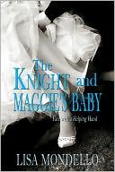 The Knight and Maggie's Baby