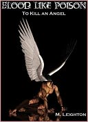 Blood Like Poison by M. Leighton: NOOK Book Cover