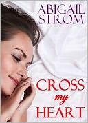 Cross My Heart (A Contemporary Romance Novel)