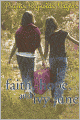 Faith, Hope, And Ivy June (Turtleback School & Library Binding Edition)