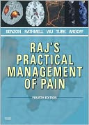 Raj's Practical Management of Pain