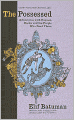 The Possessed: Adventures with Russian Books and the People Who Read Them