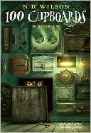 100 Cupboards (100 Cupboards Series #1)