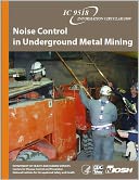 Noise Control in Underground Metal Mining