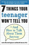 download Seven Things Your Teenager Won't Tell You : And How to Talk About Them Anyway book