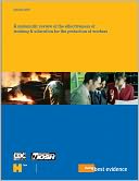 A Systematic Review of the Effectiveness of Training and Education for the Protection of Workers