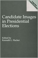 Candidate Images In Presidential Elections
