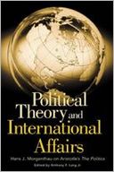 Political Theory And International Affairs