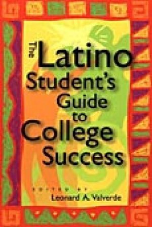 Latino Student's Guide To College Success