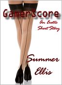 Gamer Score, An Erotic Short Story